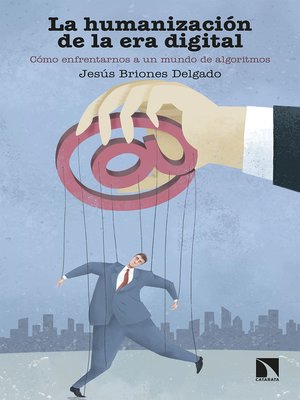 cover image of La humanización de la era digital